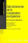 Géo-économie de la coopération européenne