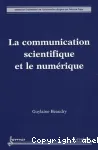 La communication scientifique et le numérique