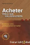 Acheter mieux que votre concurents