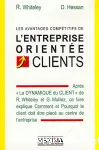 Les avantages compétitifs de l'entreprise orientée clients