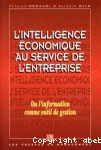 L'intelligence économique au service de la stratégie de l'entreprise