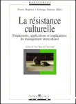 La résistance culturelle