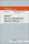 Droit de la propriété industrielle. Tome 1, Marques et autres signes distinctifs, dessins et modèles