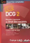 DCG 2 :Réussir l'épreuve de droit des sociétés