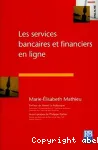 Les services bancaires et financiers en ligne