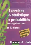 Exercices de statistique et probabilités