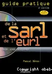 Guide pratique de la SARL et de l'EURL