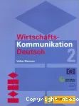 Wirtschafts-kommunikation deutsch 2