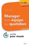 Manager son équipe au quotidien