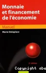 Monnaie et financement de l'économie