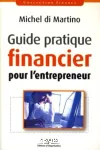 Guide pratique financier pour l'entrepreneur