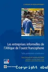 Les entreprises informelles de l'Afrique de l'Ouest francophone; Ibrahima Thione Diop, Stephen S. Golub, Dominique Haughton