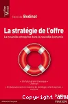 La stratégie de l'offre