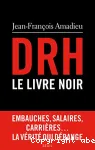 DRH : le livre noir