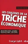 Les coulisses de la triches économique