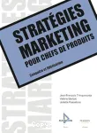 Stratégies marketing pour chefs de produits