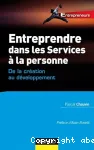 Entreprendre dans les services à la personne; préface d'Alain Bosetti,...