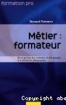 Métier, formateur