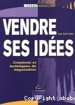 Vendre ses idées