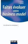 Faites évoluer votre business model