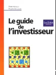 Le guide de l'investisseur