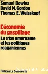 L'économie du gaspillage