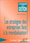 Les stratégies des entreprises face à la mondialisation