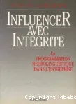 Influencer avec intégrité