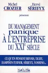 Du management panique à l'entreprise du XXIe siècle