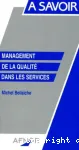 Management de la qualité dans les services