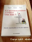 La mondialisation a-t-elle une âme ?