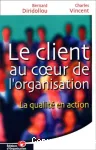 Le client au coeur de l'organisation