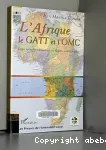 L'Afrique, le GATT et l'OMC