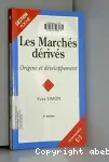 Les marchés dérivés