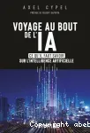 Voyage au bout de l'IA