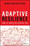 Adaptive Resilience