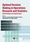 Optimal Decision Making in Operations Research and Statistics