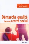 Démarche qualité dans un centre social