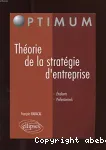 Théorie de la stratégie d'entreprise