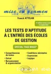 Les tests d'aptitude à l'entrée des écoles de gestion