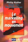 Le marketing en mouvement