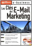 Les cllés de l'E-mail marketing