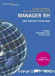 Manager RH; avec la collaboration de François Geuze