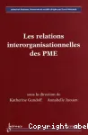 Les relations interorganisationnelles des PME