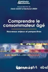 Comprendre le consommateur âgé