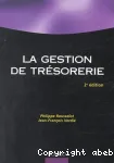 La gestion de trésorerie