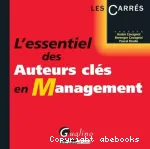 L'essentiel des auteurs clés en management