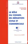 Le rôle du conseil en médiation civile et commerciale