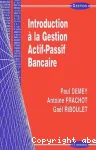 Introduction à la gestion actif-passif bancaire