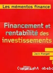 Financement et rentabilité des investissements